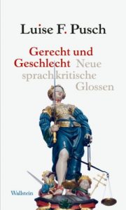 Baixar Gerecht und Geschlecht: Neue sprachkritische Glossen (German Edition) pdf, epub, eBook