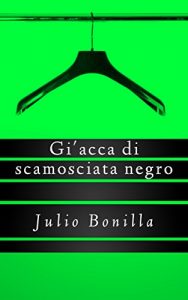 Baixar LA GIACCA DI CAMOSCIO NERA (Italian Edition) pdf, epub, eBook