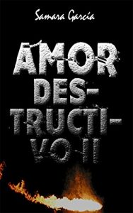 Baixar Amor Destructivo II (Spanish Edition) pdf, epub, eBook