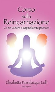 Baixar Corso sulla reincarnazione pdf, epub, eBook