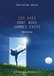 Baixar Ces vies dont nous sommes faits (French Edition) pdf, epub, eBook