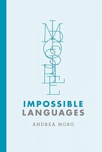 Baixar Impossible Languages (MIT Press) pdf, epub, eBook