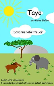Baixar Tayo, der kleine Elefant: Savannenabenteuer (German Edition) pdf, epub, eBook