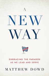 Baixar A New Way: Embracing the Paradox as We Lead and Serve (English Edition) pdf, epub, eBook