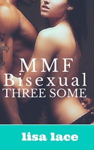 Baixar MMF BISEXUAL THREE SOME EROTICA: mmf menage short story (English Edition) pdf, epub, eBook