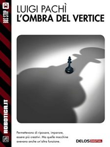Baixar L’ombra del vertice (Robotica.it) pdf, epub, eBook