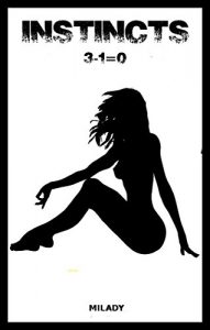 Baixar INSTINCTS Tome 2: 3-1=0 (French Edition) pdf, epub, eBook