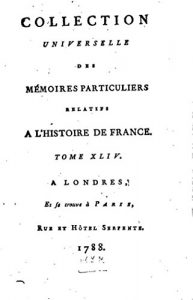 Baixar Collection universelle des mémoires particuliers relatifs à l’histoire de France – Tome XLIV (French Edition) pdf, epub, eBook