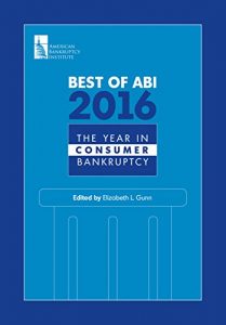Baixar Best of ABI 2016: The Year in Consumer Bankruptcy (English Edition) pdf, epub, eBook