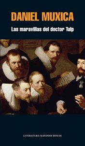Baixar Las maravillas del doctor Tulp pdf, epub, eBook