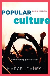 Baixar Popular Culture: Introductory Perspectives pdf, epub, eBook