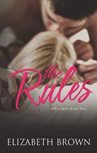 Baixar The Rules: An Older Brother’s Best Friend Romance (Off-Limits Book 2) (English Edition) pdf, epub, eBook