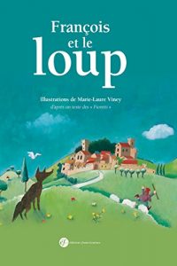 Baixar Francois et le loup (EDITIONS FRANCI) pdf, epub, eBook