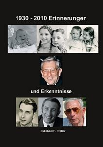 Baixar 1930-2010: Erinnerungen und Erkenntnisse (German Edition) pdf, epub, eBook