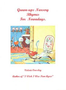 Baixar Grown-ups Nursery Rhymes for Nowadays. (English Edition) pdf, epub, eBook