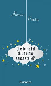 Baixar Che te ne fai di un cielo senza stelle? pdf, epub, eBook