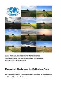 Baixar Essential Medicines in Palliative Care – An Application for the 19th WHO Expert Committee on the Selection and Use of Essential Medicines (English Edition) pdf, epub, eBook