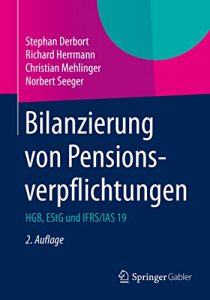 Baixar Bilanzierung von Pensionsverpflichtungen: HGB, EStG und IFRS / IAS 19 pdf, epub, eBook