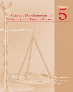Baixar Current Developments in Monetary and Financial Law, Vol. 5 pdf, epub, eBook