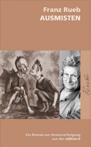 Baixar Ausmisten – Ein Roman zur Hexenverfolgung (German Edition) pdf, epub, eBook