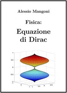 Baixar Fisica: Equazione di Dirac pdf, epub, eBook