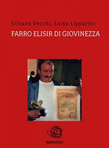 Baixar Farro elisir di giovinezza pdf, epub, eBook