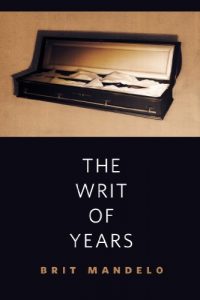 Baixar The Writ of Years: A Tor.Com Original pdf, epub, eBook