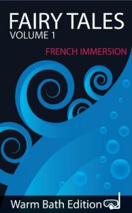 Baixar Fairy Tales:  French Immersion (English Edition) pdf, epub, eBook