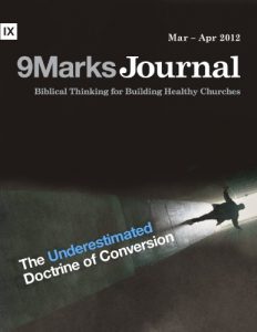 Baixar The Underestimated Doctrine of Conversion (9Marks Journal) (English Edition) pdf, epub, eBook