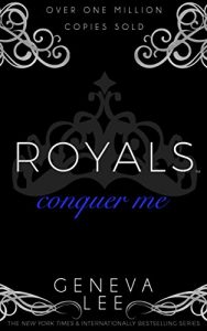 Baixar Conquer Me (Royals Saga, Book 2) pdf, epub, eBook