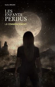 Baixar Les enfants perdus: Le commencement (French Edition) pdf, epub, eBook