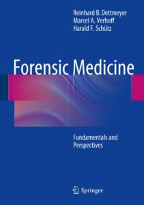 Baixar Forensic Medicine: Fundamentals and Perspectives pdf, epub, eBook