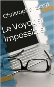 Baixar Le Voyage Impossible (French Edition) pdf, epub, eBook