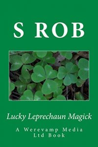 Baixar Lucky Leprechaun Magick (English Edition) pdf, epub, eBook