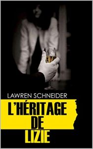 Baixar L’HERITAGE DE LIZIE: Thriller (French Edition) pdf, epub, eBook