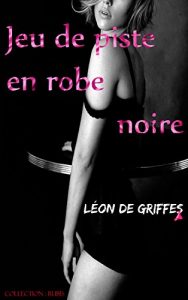 Baixar Jeu de piste en robe noire (Collection : Rubis) (French Edition) pdf, epub, eBook