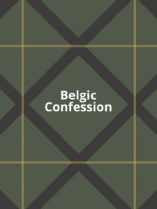 Baixar Belgic Confession (English Edition) pdf, epub, eBook