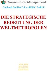 Baixar DIE STRATEGISCHE BEDEUTUNG DER WELTMETROPOLEN (German Edition) pdf, epub, eBook