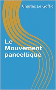 Baixar Le Mouvement panceltique (French Edition) pdf, epub, eBook