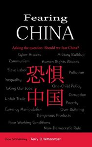 Baixar Fearing China: Asking the question: Should we fear China? (English Edition) pdf, epub, eBook