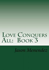 Baixar Love Conquers All:  Book 3: A Same Gender Loving Story (English Edition) pdf, epub, eBook