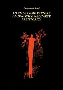 Baixar Lo stile come fattore diagnostico nell’arte preistorica (Italian Edition) pdf, epub, eBook