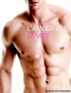 Baixar L’amour ou le vice (French Edition) pdf, epub, eBook