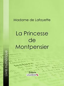 Baixar La Princesse de Montpensier (French Edition) pdf, epub, eBook