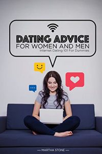 Baixar Dating Advice for Women and Men – Learn About Free Online Dating: Internet Dating 101 For Dummies (English Edition) pdf, epub, eBook