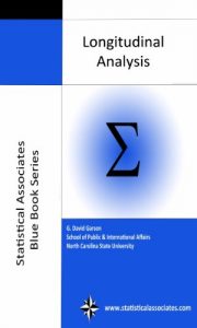 Baixar Longitudinal Analysis (Statistical Associates Blue Book Series 39) (English Edition) pdf, epub, eBook