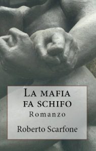 Baixar La mafia fa schifo (Italian Edition) pdf, epub, eBook