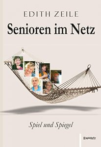Baixar Senioren im Netz: Spiel und Spiegel (German Edition) pdf, epub, eBook