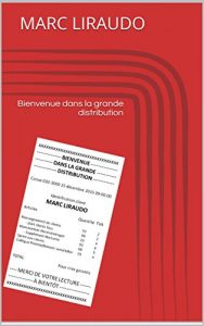 Baixar Bienvenue dans la grande distribution (French Edition) pdf, epub, eBook