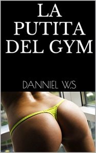 Baixar LA PUTITA DEL GYM (Spanish Edition) pdf, epub, eBook